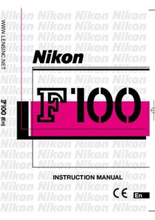Nikon F 100 manual. Camera Instructions.